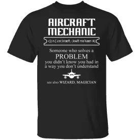 Aircraft Mechanic Definition T-Shirt