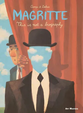 ART MASTERS SERIES GN VOL 06 MAGRITTE THIS IS NOT BIOGRAPHY